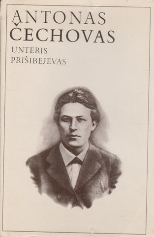 A. Čechovas - Unteris Prišibejevas