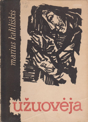 Marius Katiliškis - Užuovėja, 1952, Chicago
