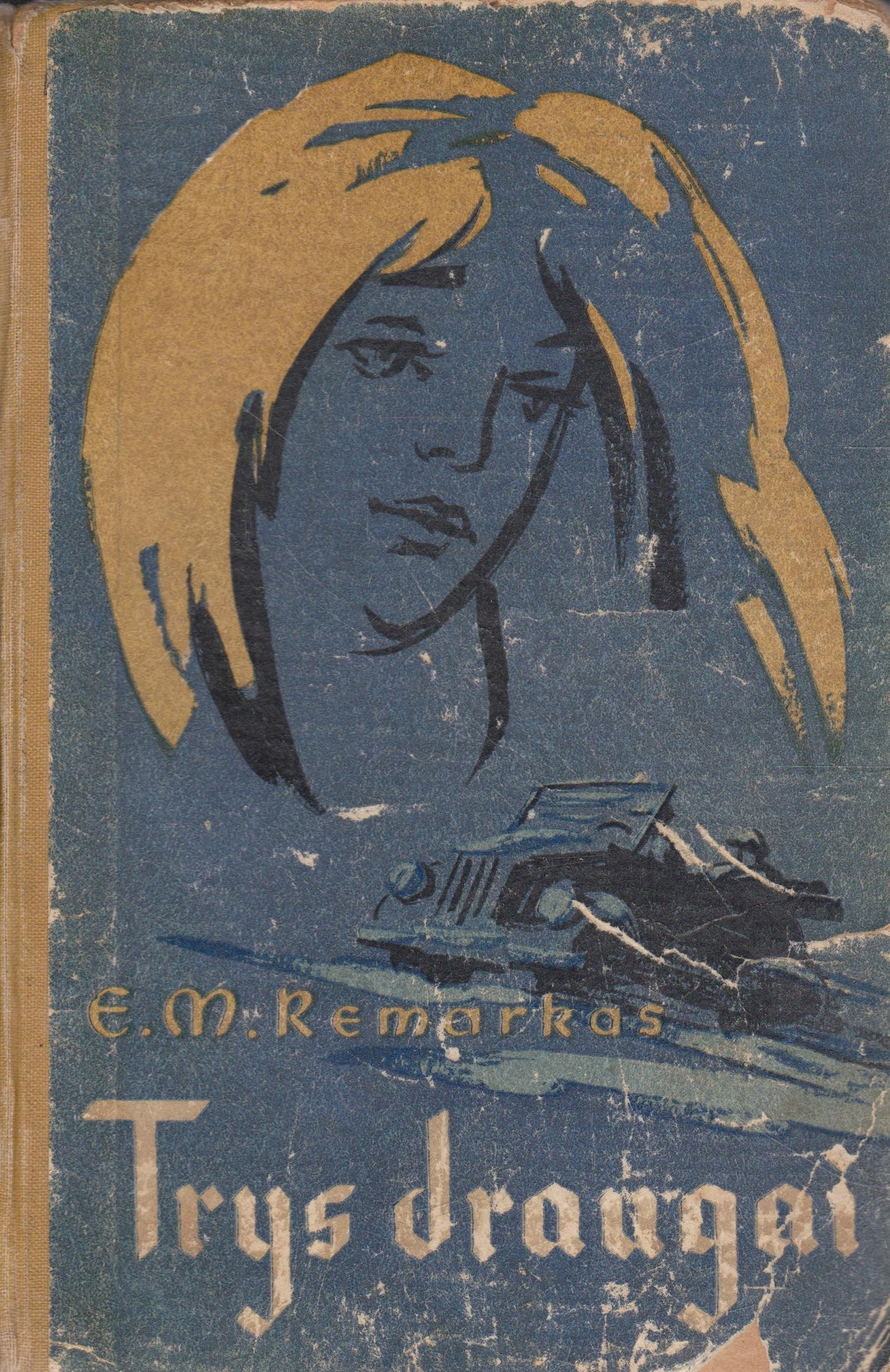 E. M. Remarkas - Trys draugai, 1959
