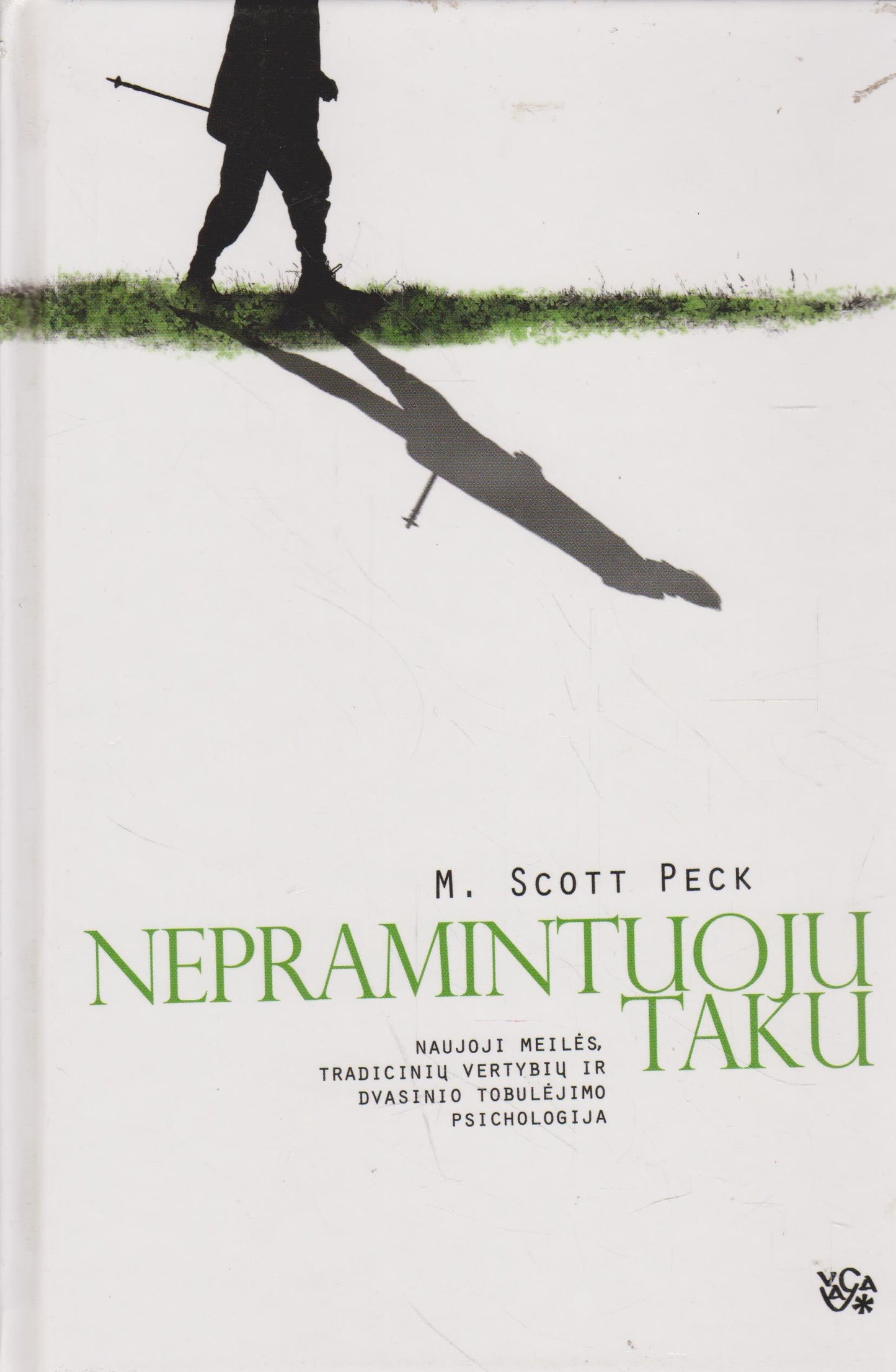 Scott Peck - Nepramintuoju taku