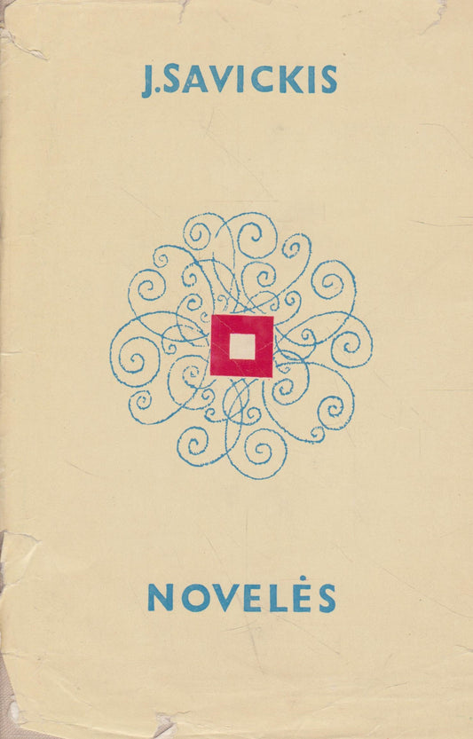 Jurgis Savickis - Novelės (žr. būklę)