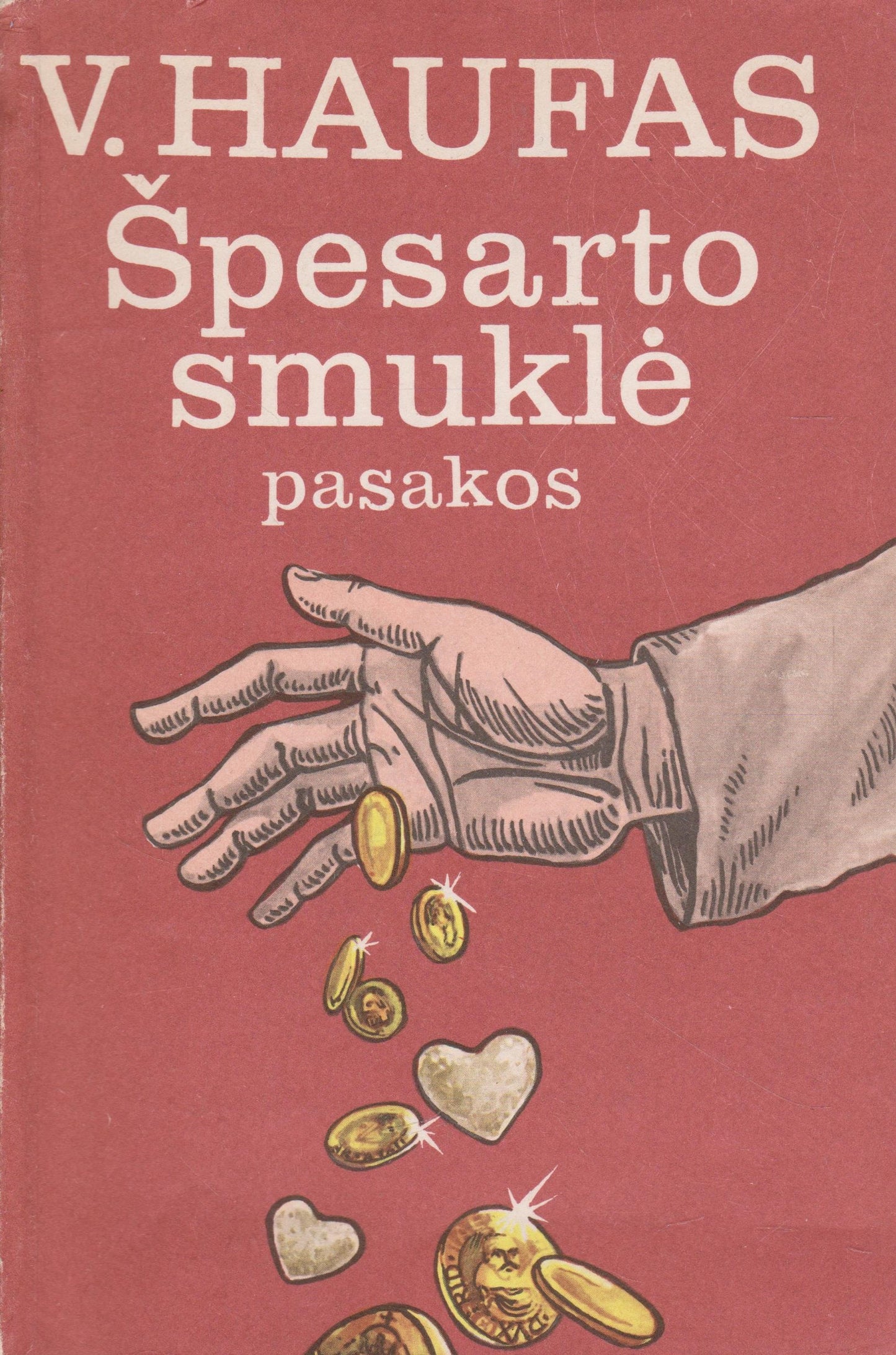 V. Haufas - Špesarto smuklė