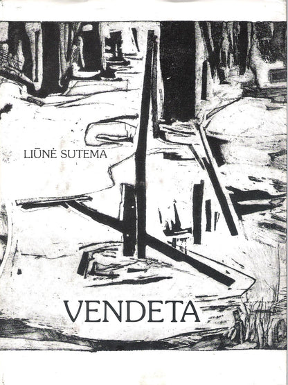 Liūnė Sutema - Vendeta, Chicago, 1981 (su poetės signatūra)