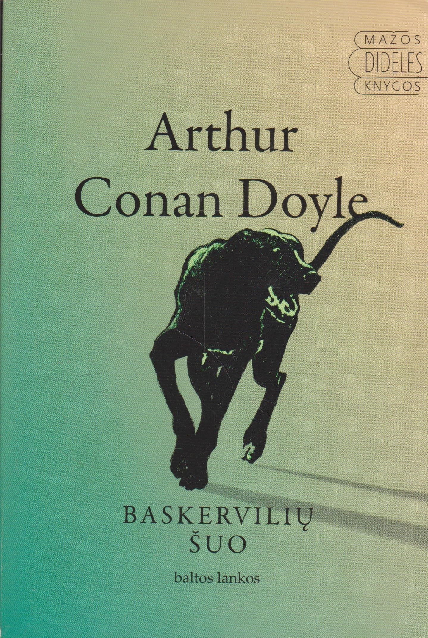 A. C. Doyle - Baskervilių šuo