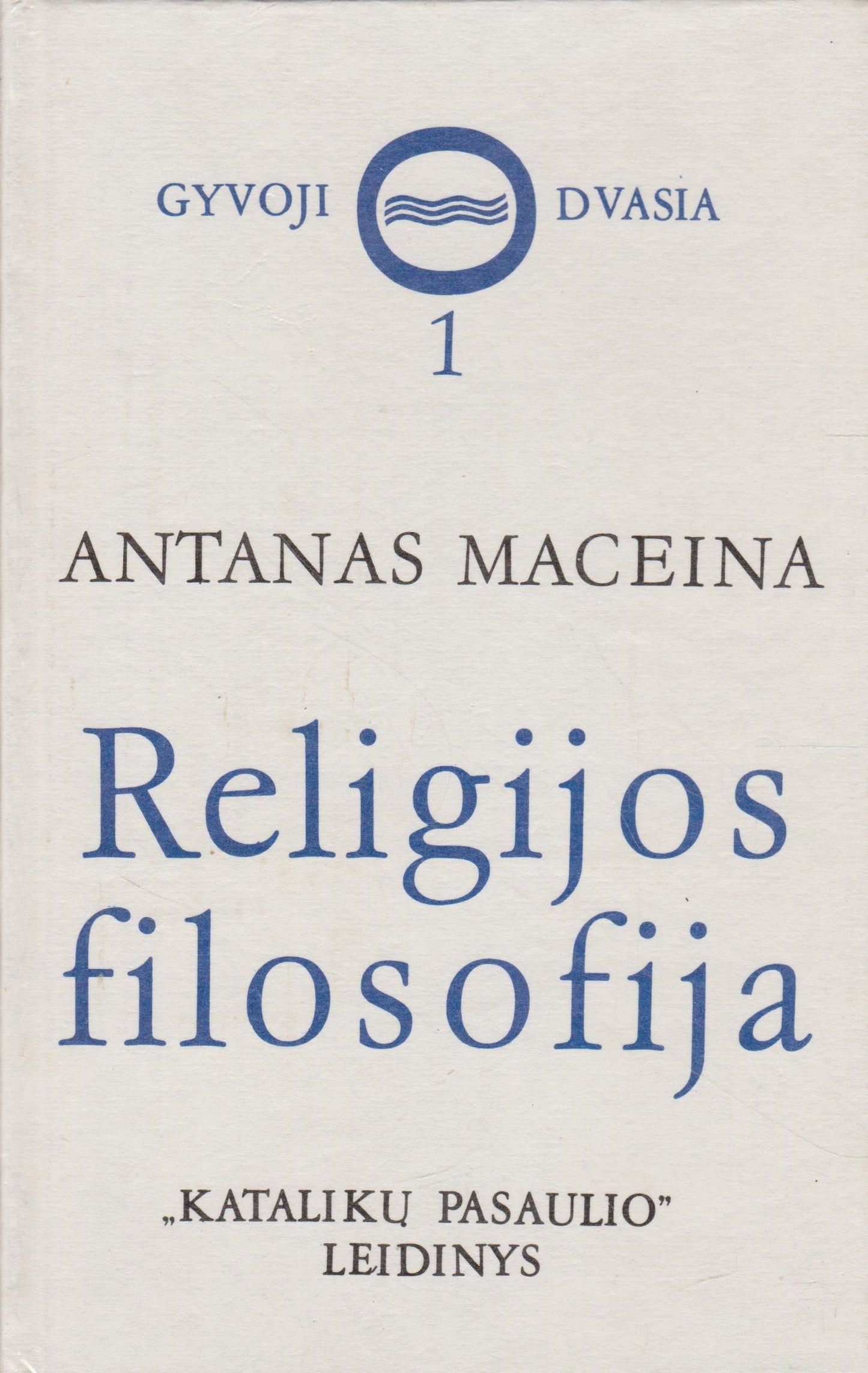 A. Maceina - Religijos filosofija (žr. būklę)