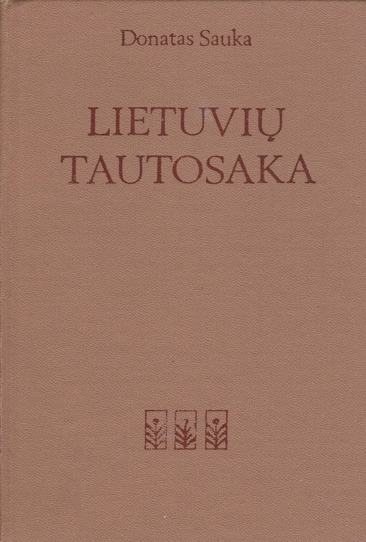 D. Sauka - Lietuvių tautosaka, 1982