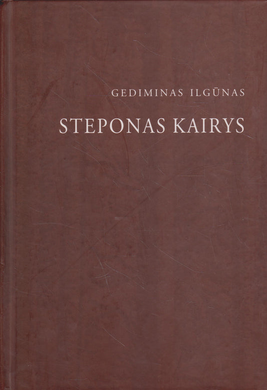 Gediminas Ilgūnas - Steponas Kairys