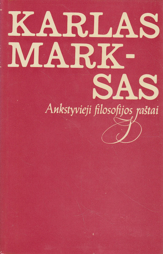 Karlas Marksas - Ankstyvieji filosofijos raštai