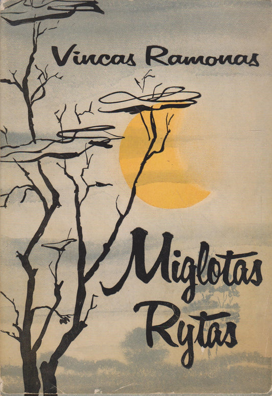 Vincas Ramonas - Miglotas rytas, 1960, Chicago