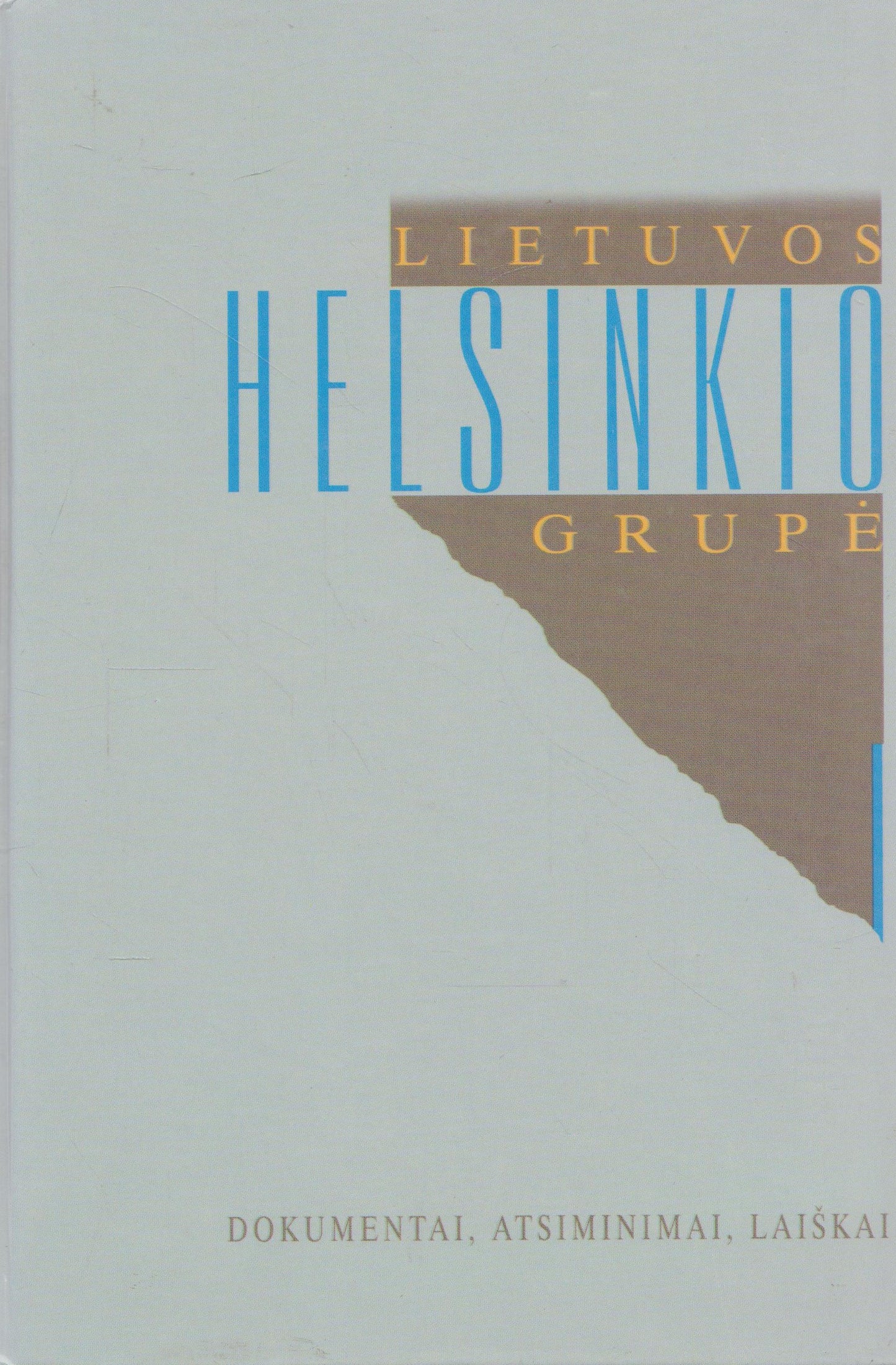 Lietuvos Helsinkio grupė (žr. būklę)