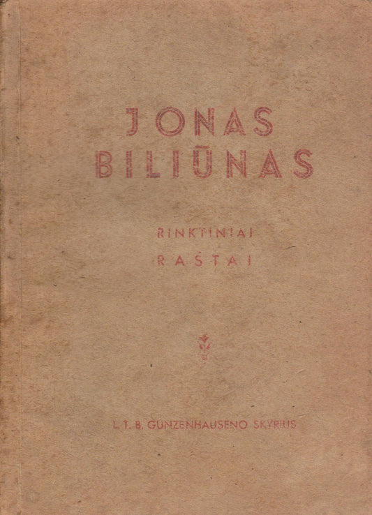 Jonas Biliūnas: Rinktiniai raštai, 1946 m.