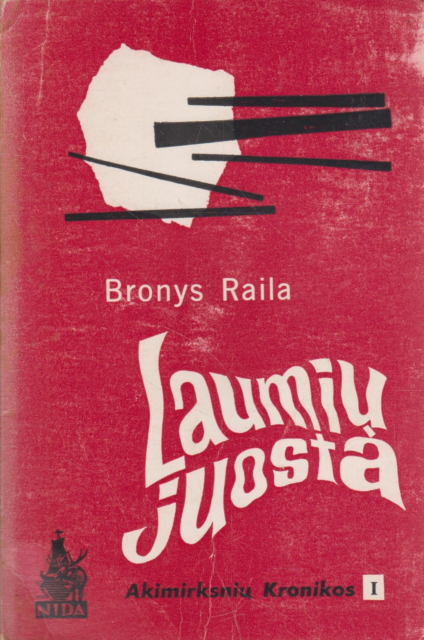 B. Raila - Laumių juosta, 1966, London (žr. būklę)