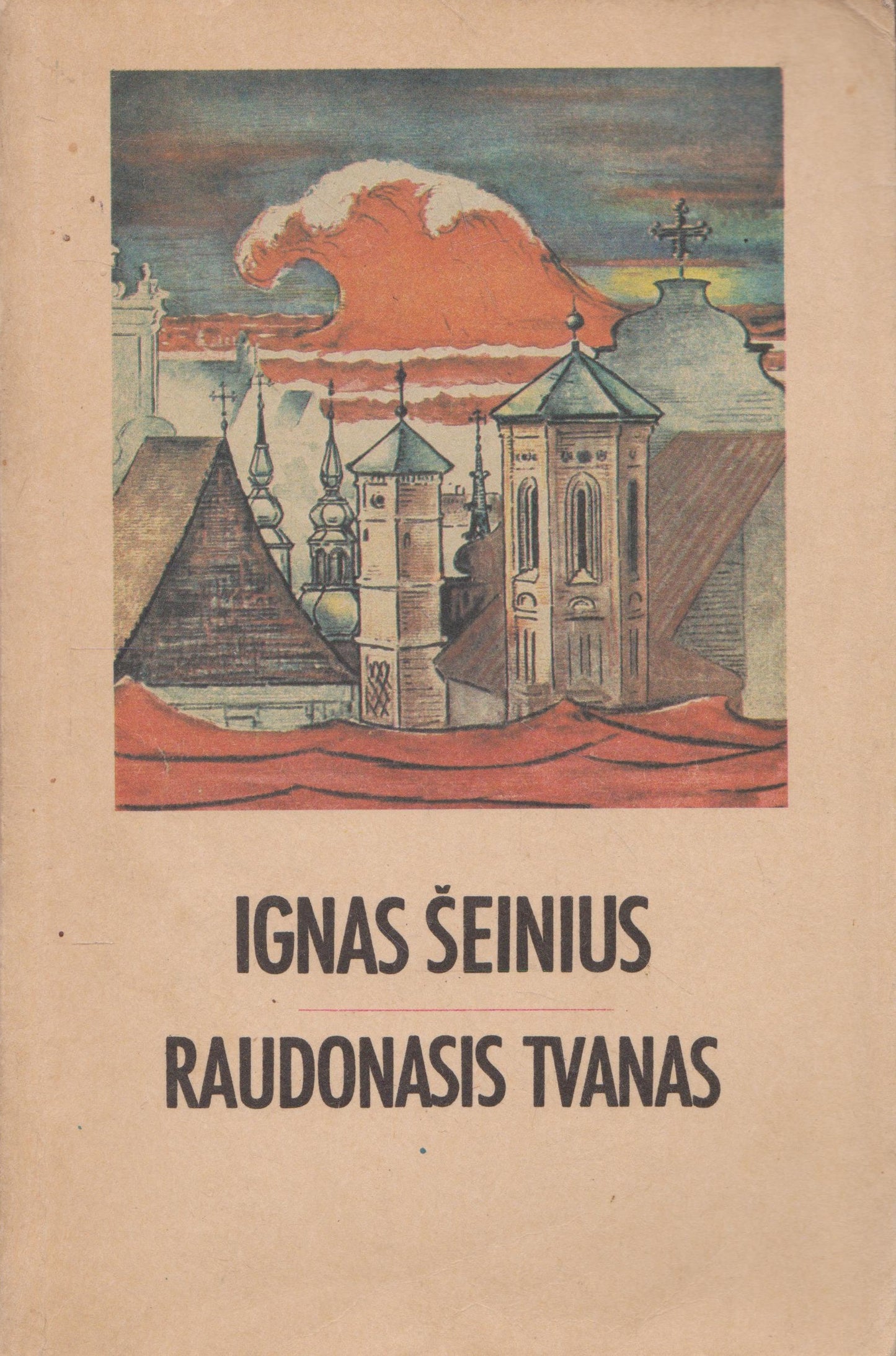 I. Šeinius - Raudonasis tvanas