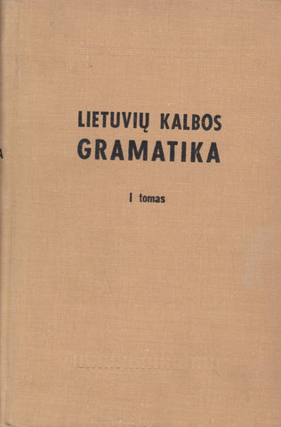 Lietuvių kalbos gramatika (III tomai)