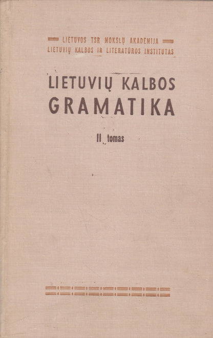 Lietuvių kalbos gramatika (III tomai)