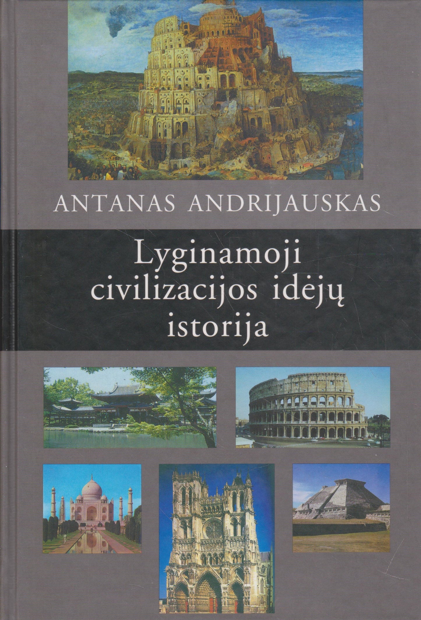 A. Andrijauskas - Lyginamoji civilizacijos idėjų istorija