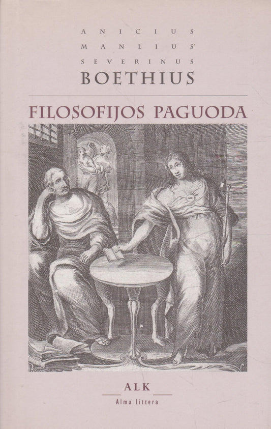 Boethius - Filosofijos paguoda