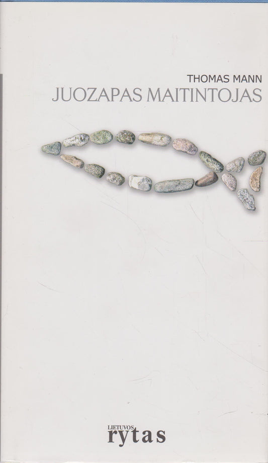 Thomas Mann - Juozapas maitintojas