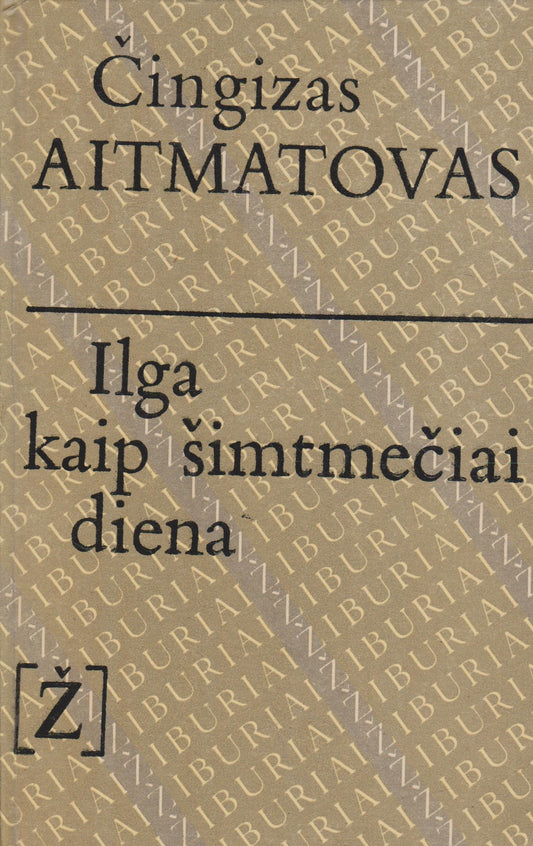 Č. Aitmatovas - Ilga kaip šimtmečiai diena, 1983 m.