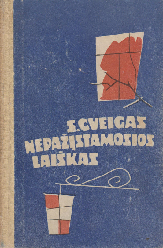 S. Cveigas - Nepažįstamosios laiškas (žr. būklę)