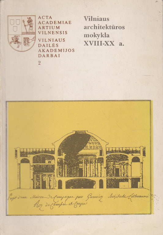 Vilniaus architektūros mokykla XVIII-XX a.