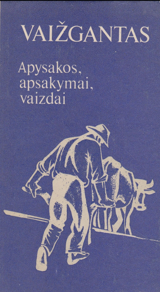 Vaižgantas - Apysakos, apsakymai, vaizdai