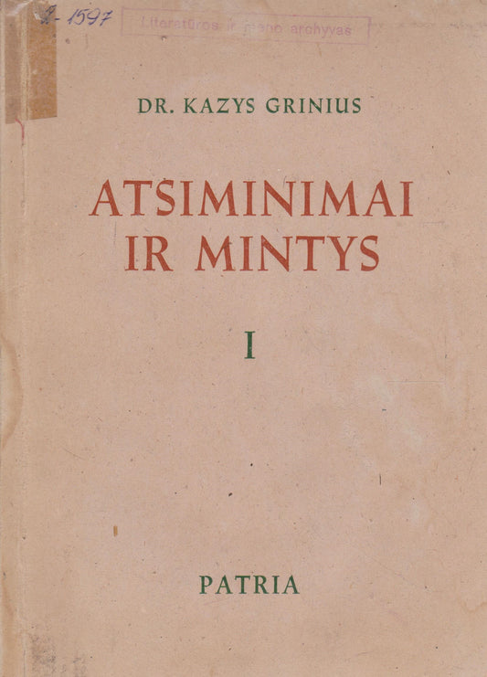 Kazys Grinius - Atsiminimai ir mintys, 1947, Tübingen