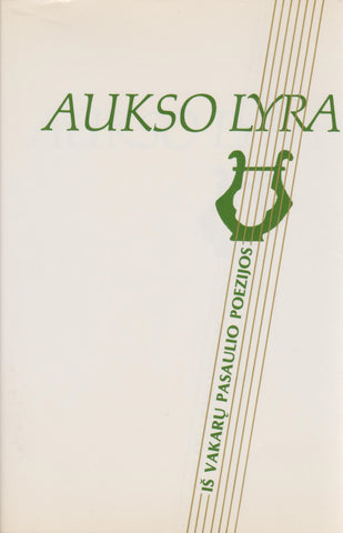 Aukso lyra : iš vakarų pasaulio poezijos, 1990, Chicago