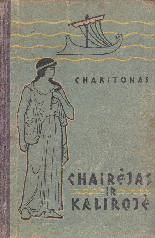 Charitonas - Chairėjas ir Kalirojė