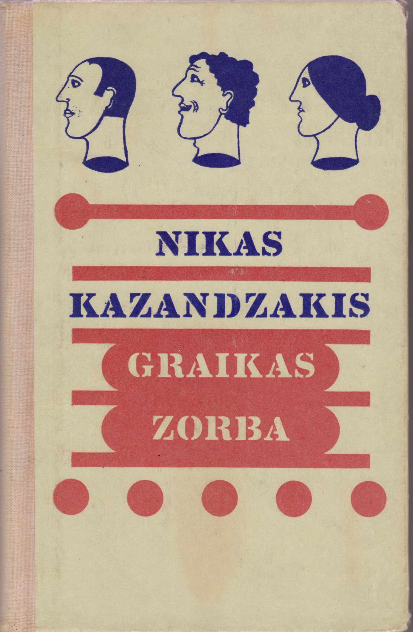 Nikas Kazandzakis - Graikas Zorba, 1978 m.