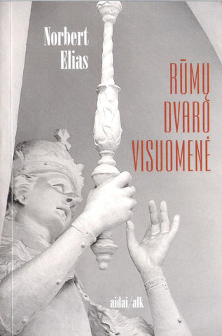 N. Elias - Rūmų dvaro visuomenė