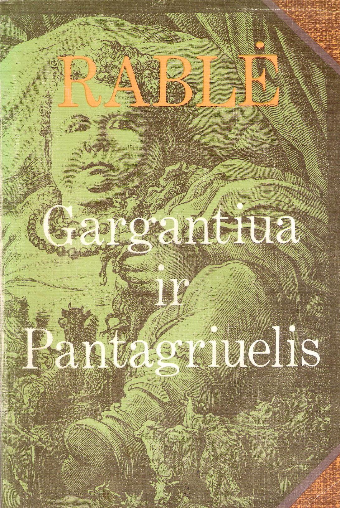 Rablė - Gargantiua ir Pantagriuelis