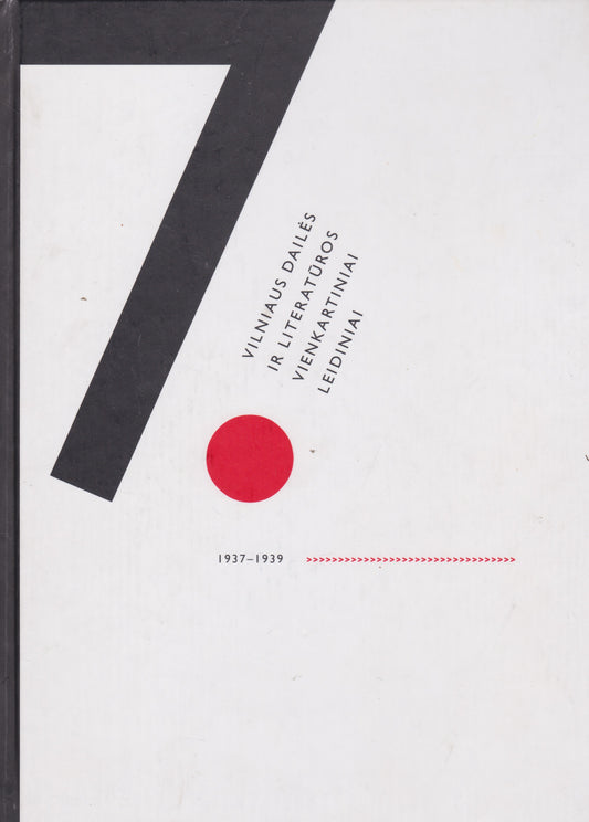 Vilniaus dailės ir literatūros vienkartiniai leidiniai 1937-1939