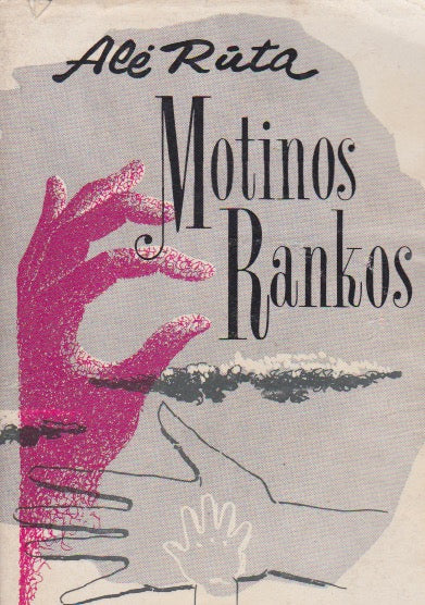 Alė Rūta - Motinos rankos, Chicago, 1961