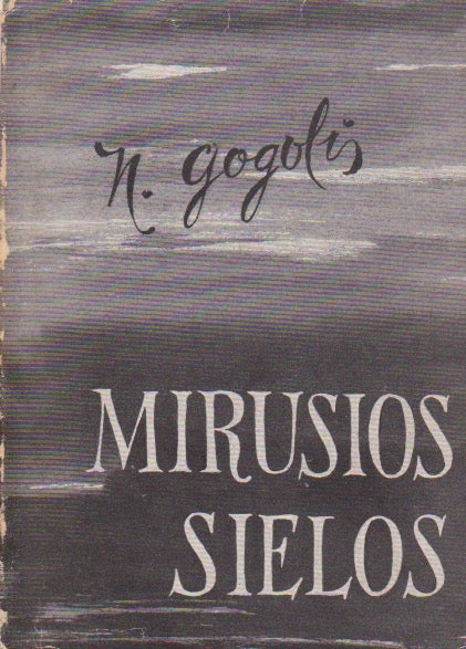 N. Gogolis - Mirusios sielos, Chicago