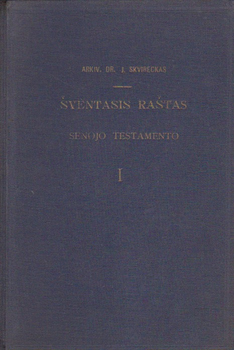 Šventasis Raštas : Senojo Testamento, 2 t. Roma