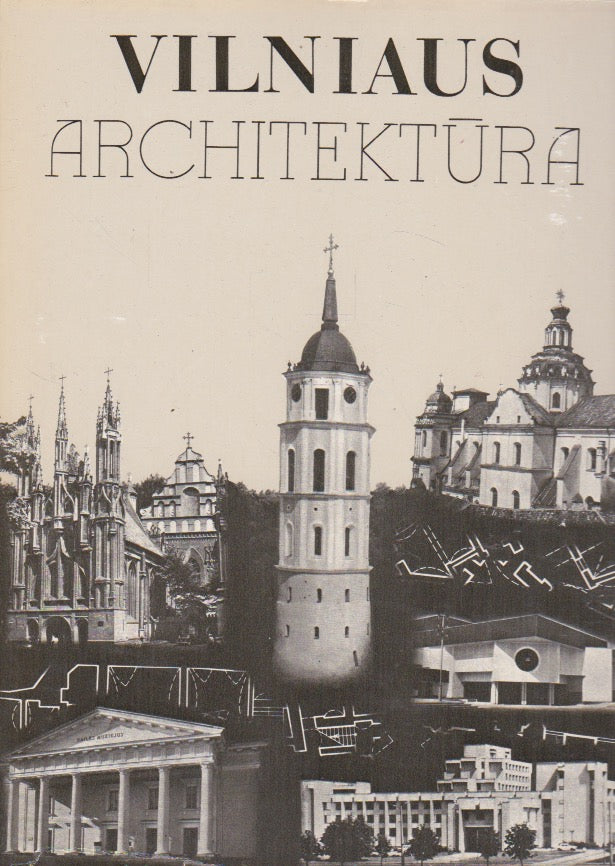 VILNIAUS ARCHITEKTŪRA / ŽINYNAS, 1985 m.