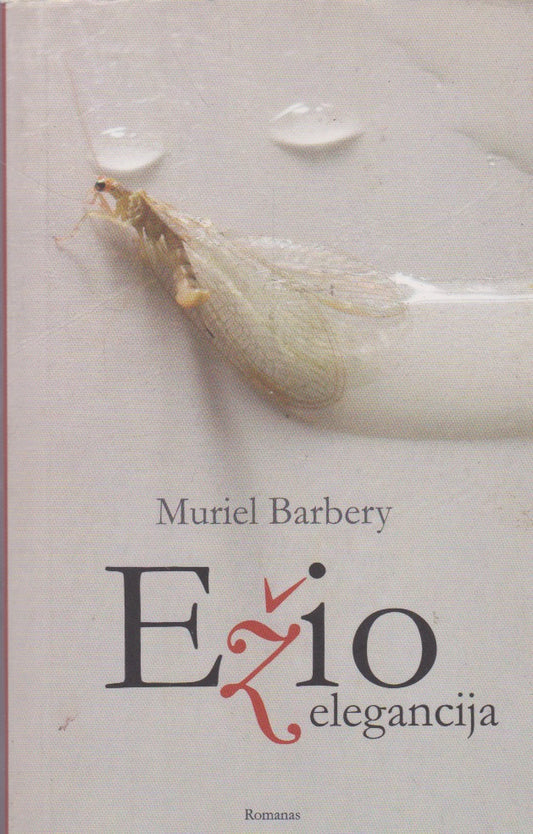 Muriel Barbery - Ežio elegancija (žr. būklę)