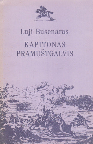 Busenaras Luji - Kapitonas pramuštgalvis