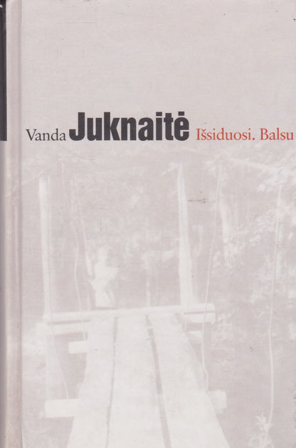 Vanda Juknaitė - Išsiduosi. Balsu (su aut. dedikacija)