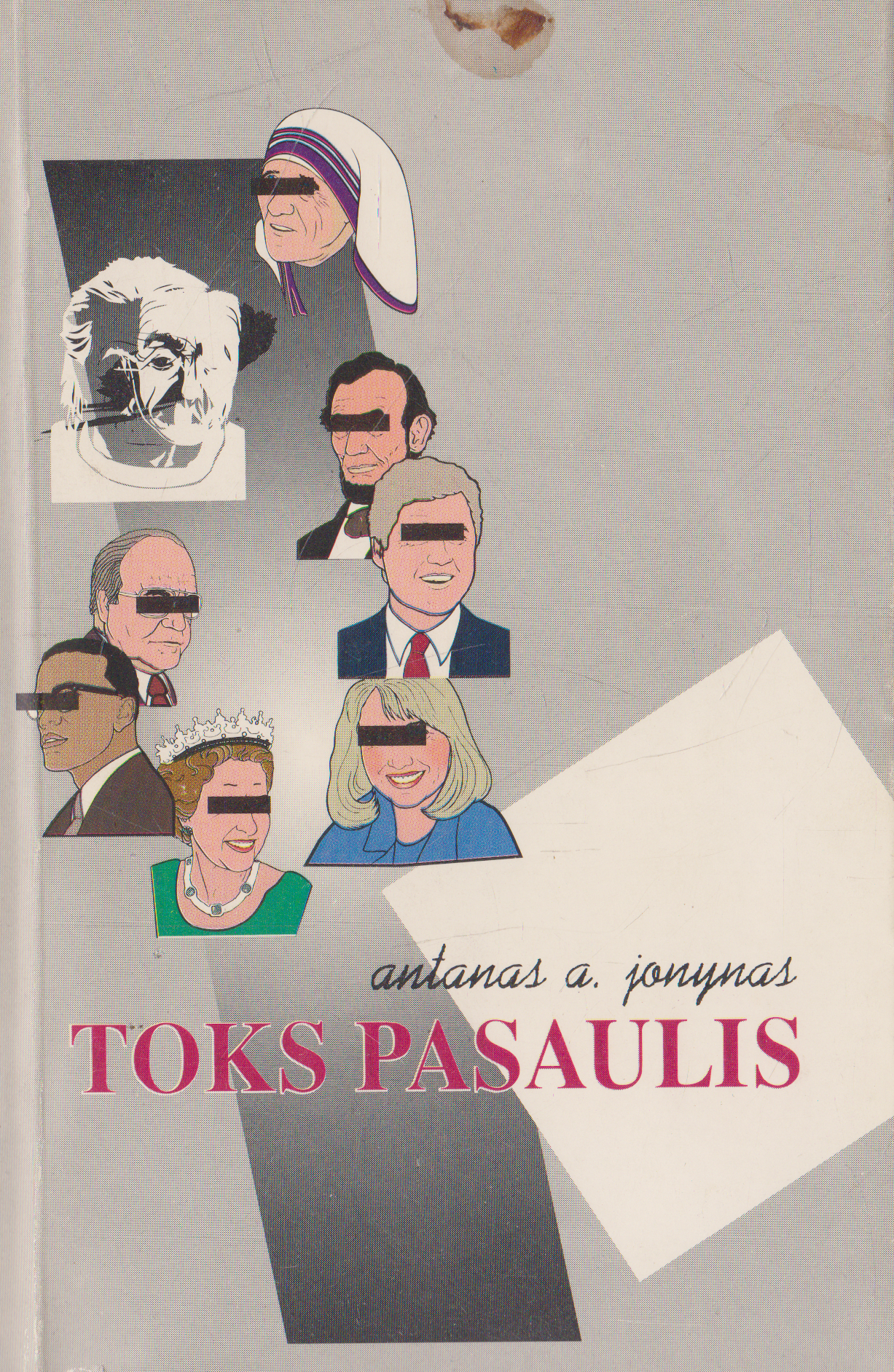 Antanas A. Jonynas - Toks pasaulis