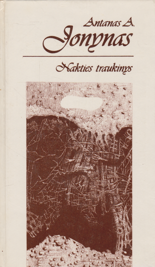 Antanas A. Jonynas - Nakties traukinys