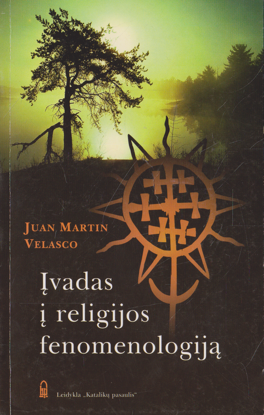 Juan Martin Velasco - Įvadas į religijos fenomenologiją, 2003 m.