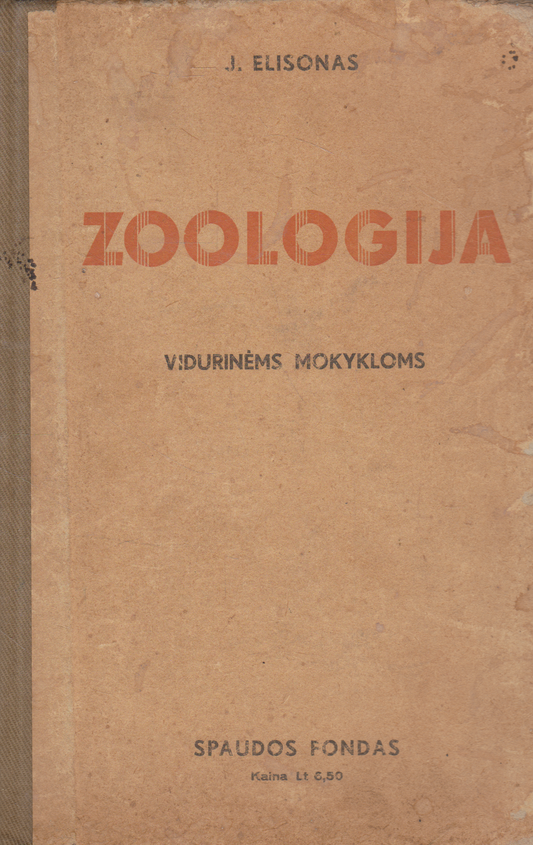 J. Elisonas - Zoologija: vidurinėms mokykloms, 1938 m.