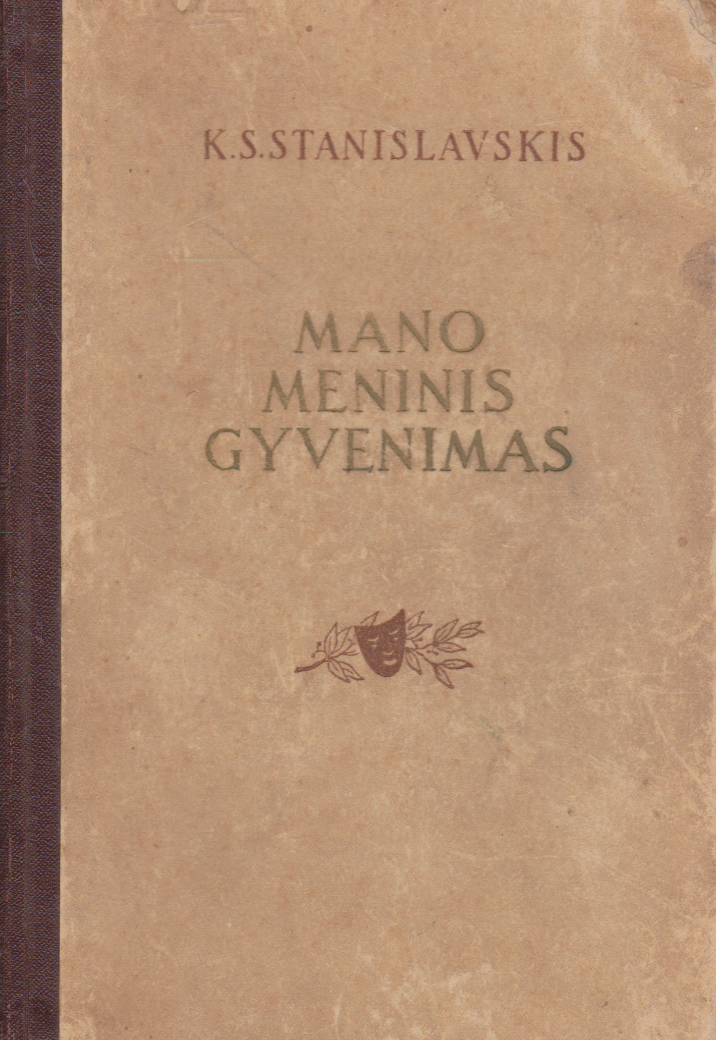 K. S. Stanislavskis - Mano meninis gyvenimas, 1951 m. (žr. būklę)