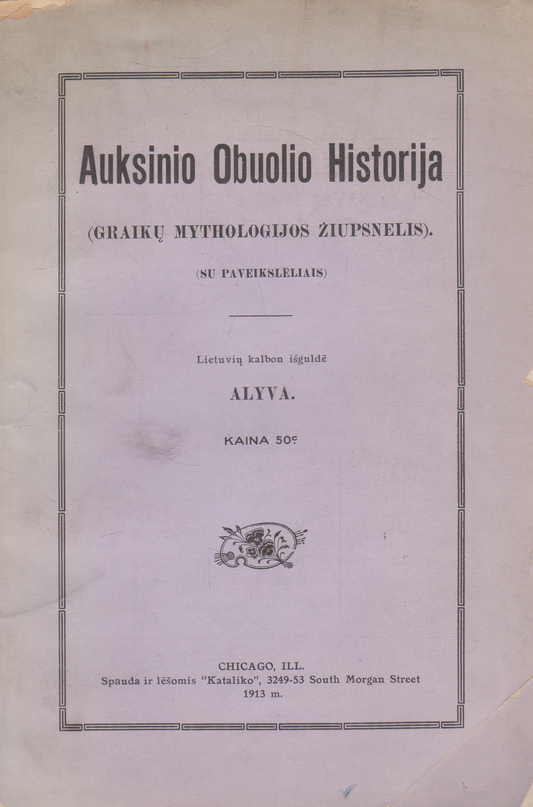 Auksinio Obuolio Historija, Chicago, 1913