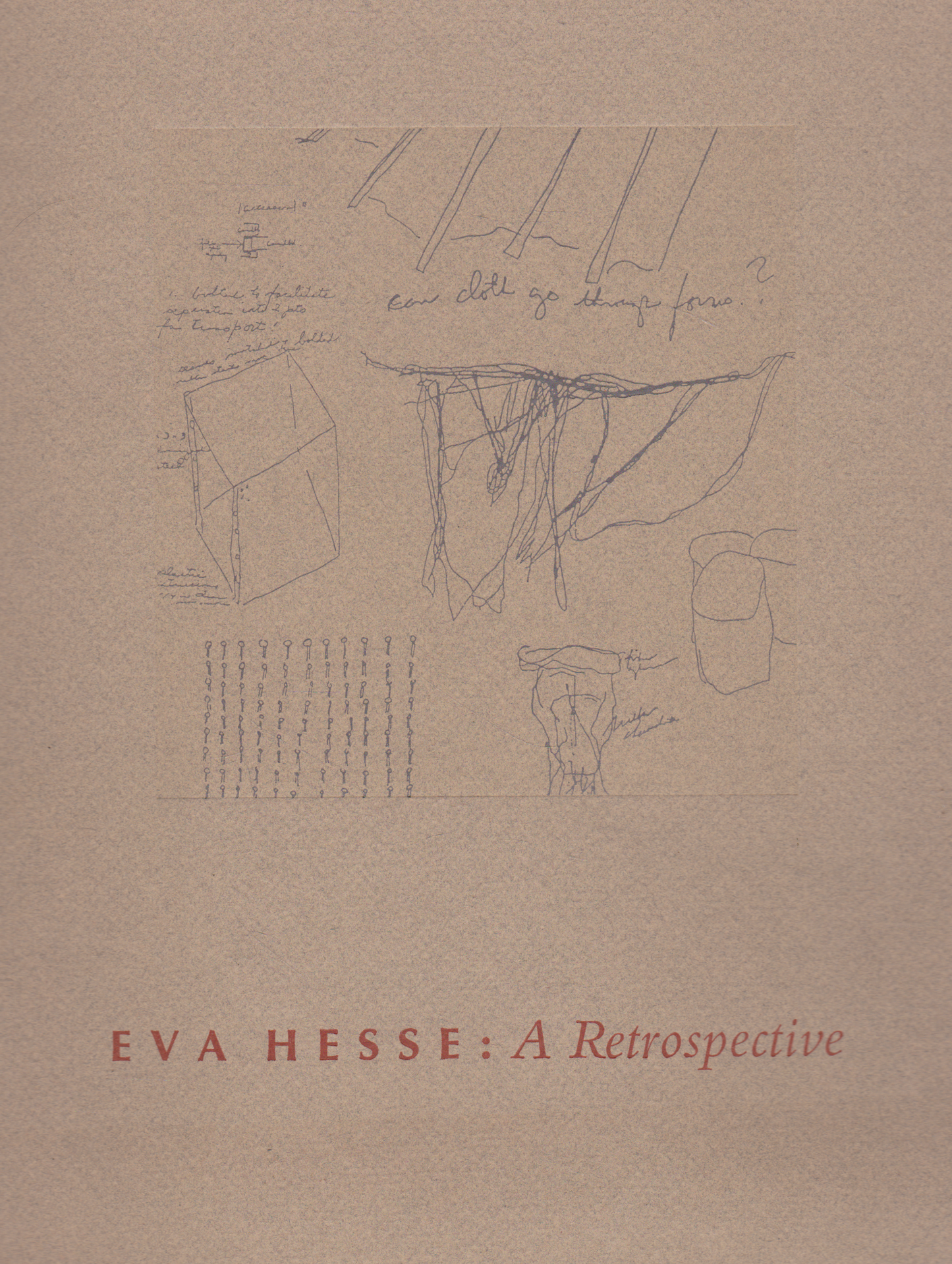 Eva Hesse -  A Retrospective