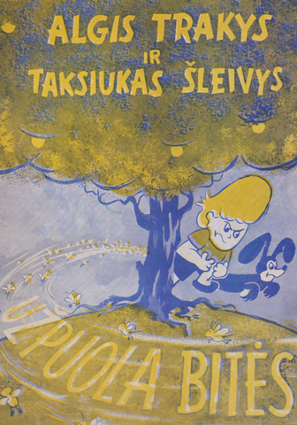 Algirdas Gustaitis - Algis Tarkys ir Taksiukas Šleivys: Nutikimai Lietuvos kaime (II dalis)