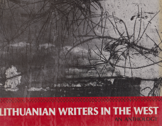 Lithuanian Writers in the West: an Antology, 1979 m., Chicago