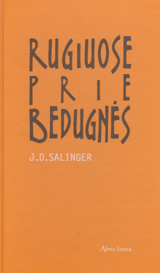 J. D. Salinger - Rugiuose prie bedugnės
